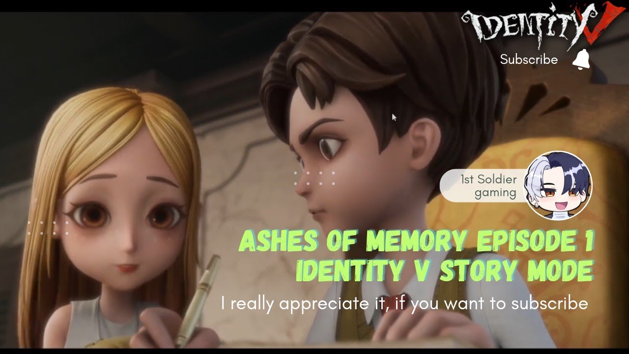 Ashes of Memory Episode 1 - IDENTITY V STORY Mode