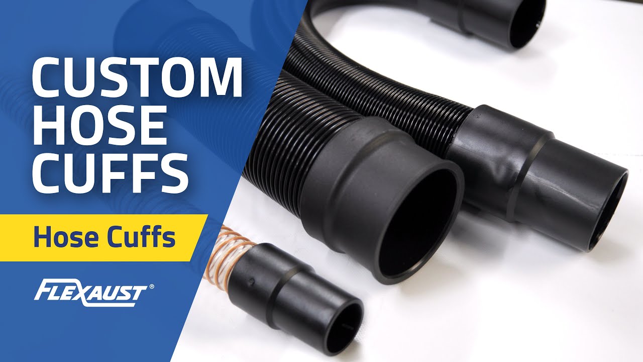 Custom Hose Cuffs | Flexaust