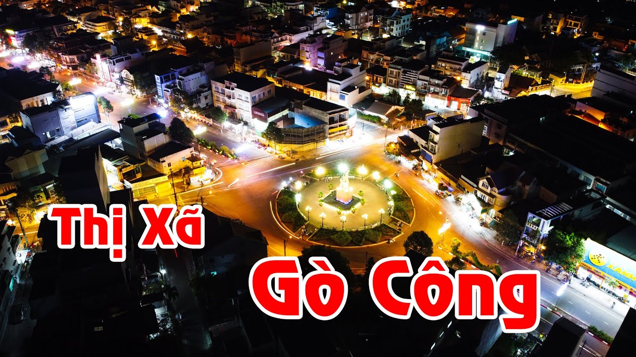 Thị Xã Gò Công - Tỉnh Tiền Giang  | Flycam  | DJI Mavic Mini