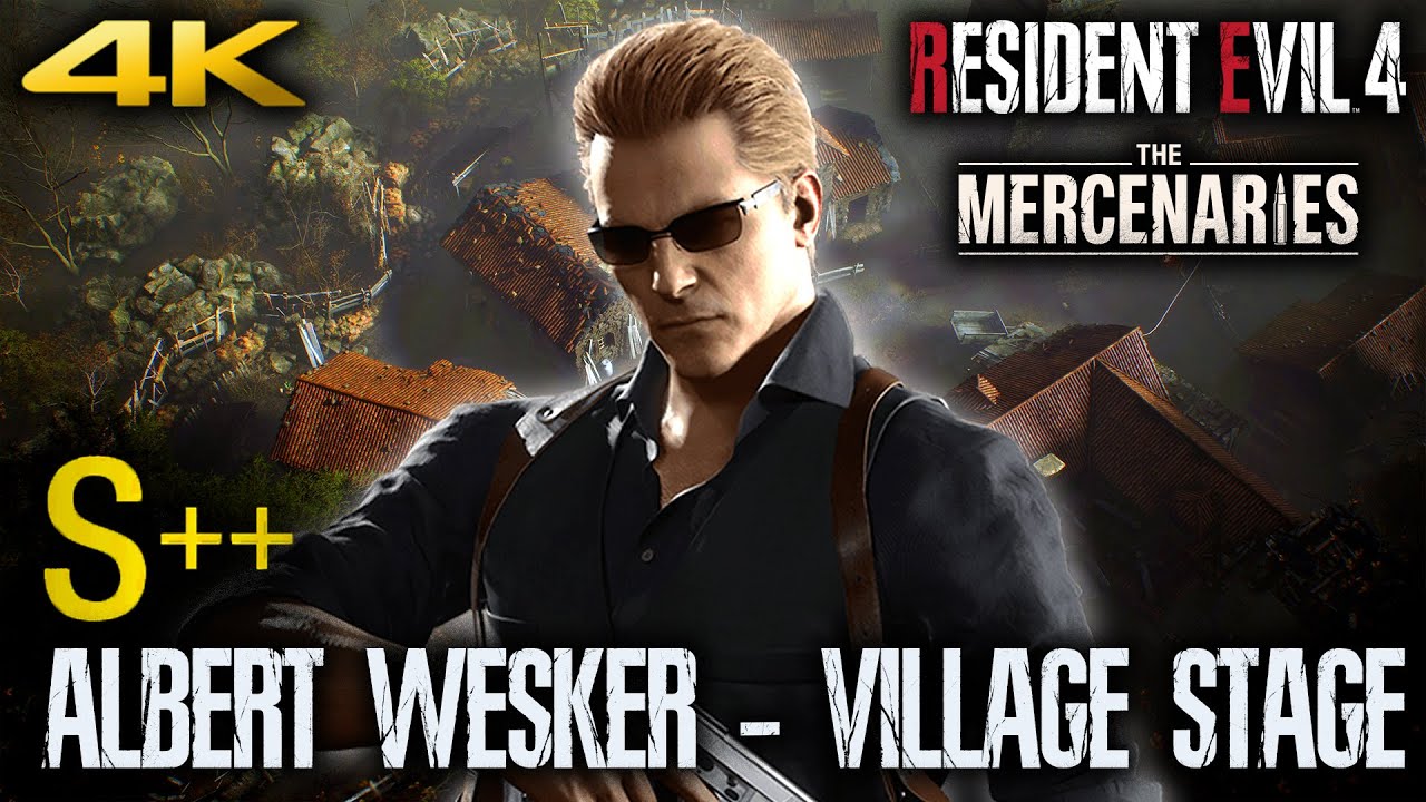 RESIDENT EVIL 4 REMAKE - ALBERT WESKER Mercenaries Gameplay S++ Rank (VILLAGE) 4K 60FPS (PS5)