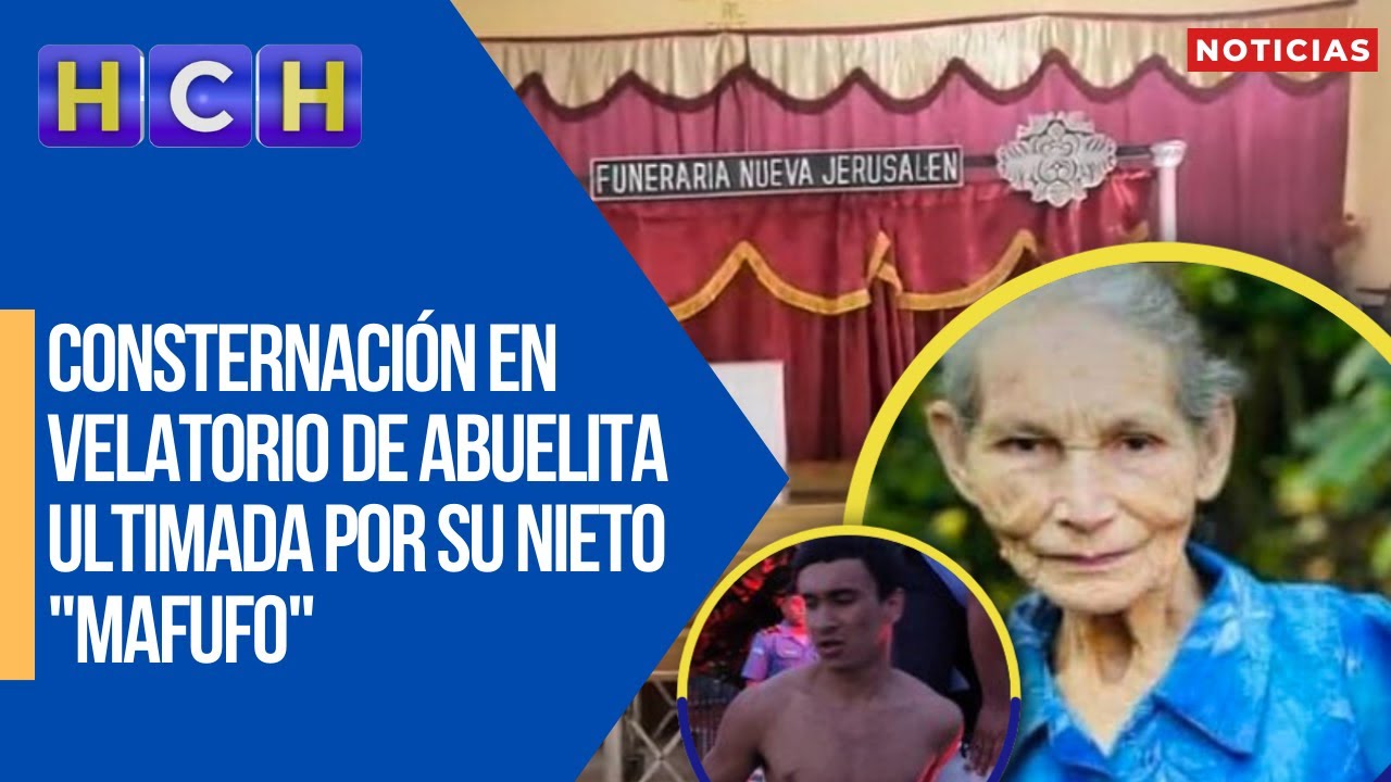 Consternación en velatorio de abuelita ultimada por su nieto 