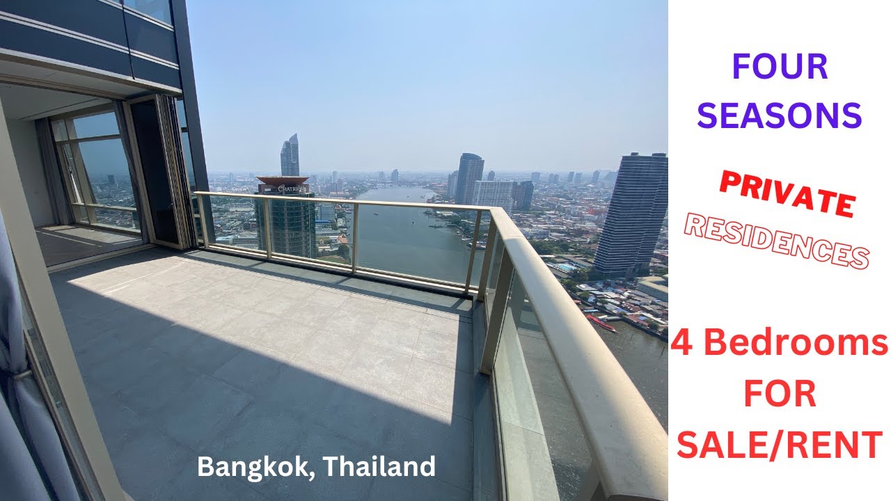 Four Seasons Private Residences, Bangkok 4 bedrooms For Sale