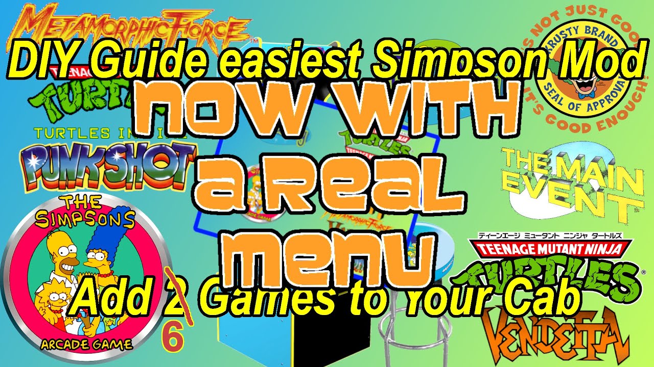 Easily Add 6 Games & Replace the Default Arcade1up Simpson Menu with User friendly Option