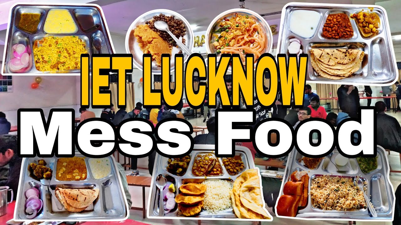 My Hostel Mess Tour ft.ramanujan  | IET LUCKNOW