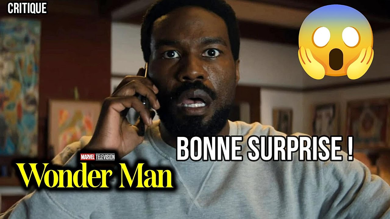 Critique - WONDER MAN - La surprise ! 😱(SPOIL à 9:11)