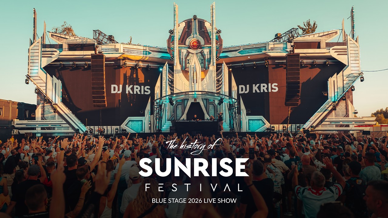 The History of Sunrise Festival 2026 [ Blue Stage ]