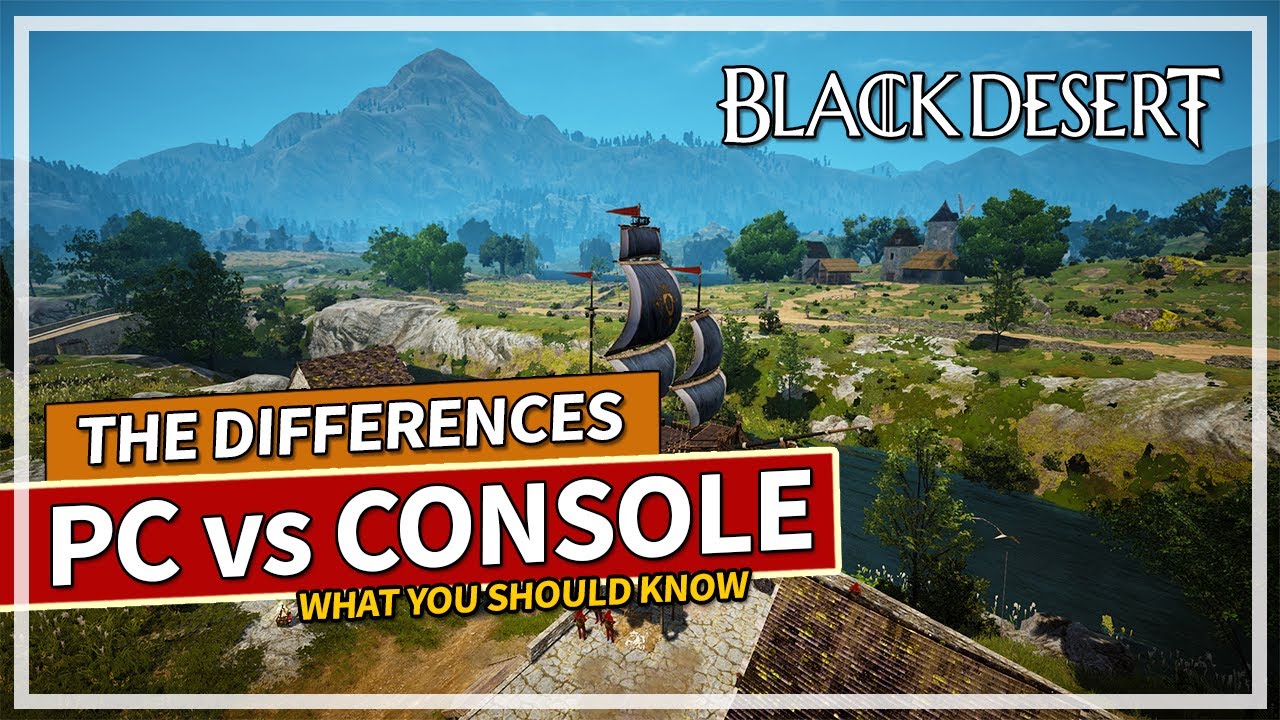 The Differences Between PC and Console Black Desert in 2025