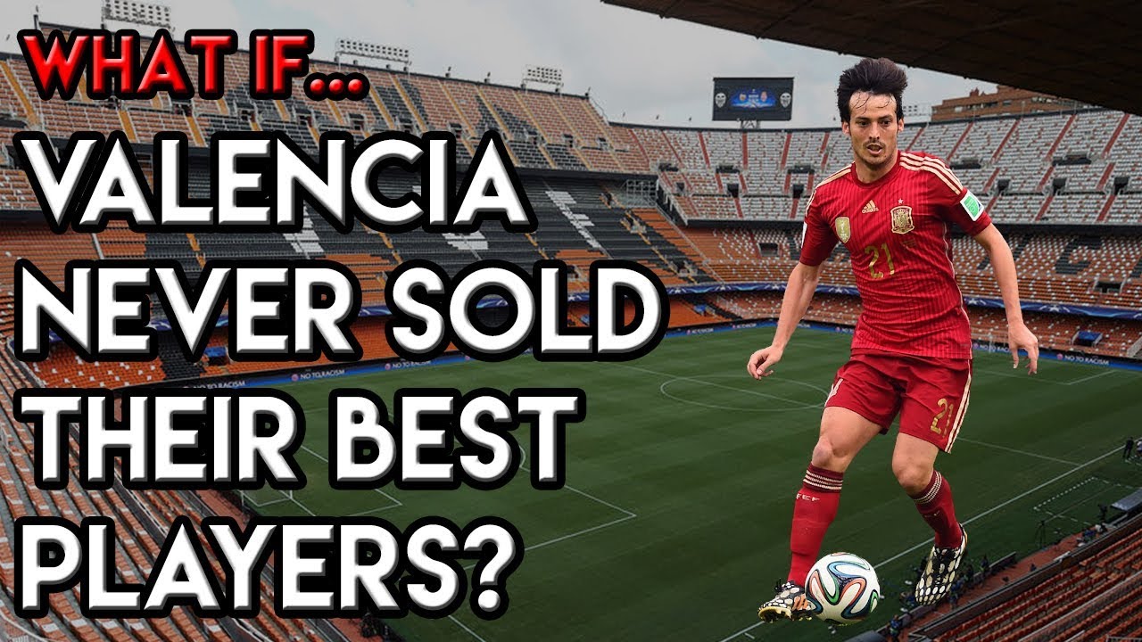 FM18 Experiment: What If Valencia Had Their Best Players Back?