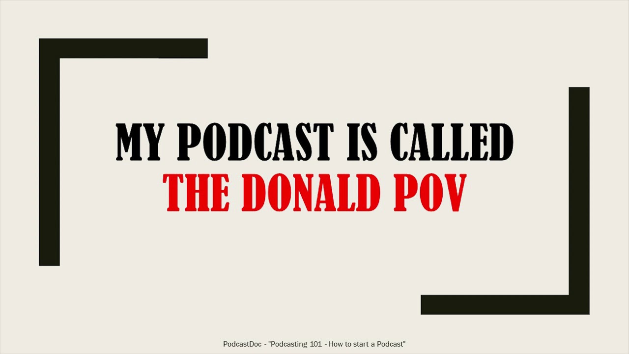 How to Start a Podcast - How to Determine Your Podcast Name - p5