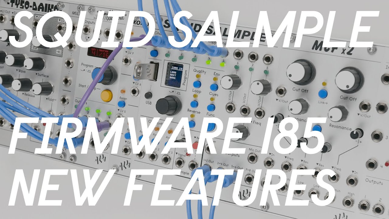 Squid Salmple - Firmware Update 185 - New Features