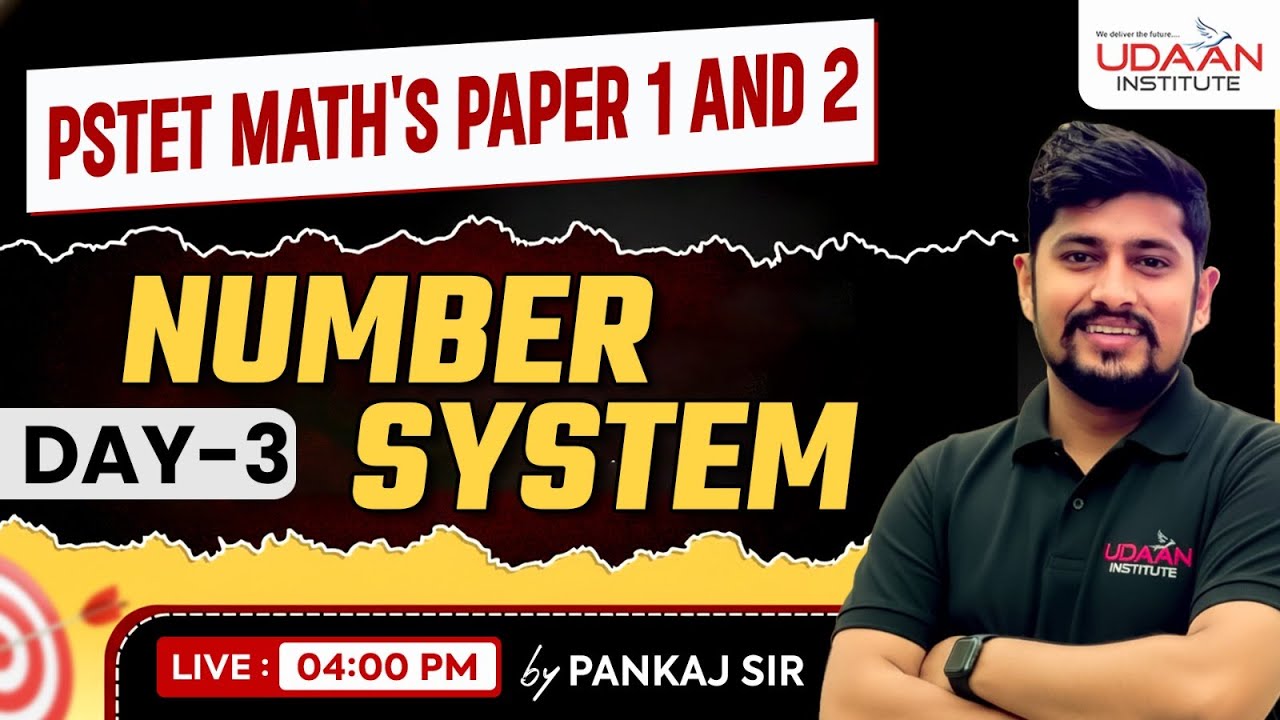 NUMBER SYSTEM #3 | PSTET PAPER 1 & 2 | PSTET 2026 | BY PANKAJ SIR