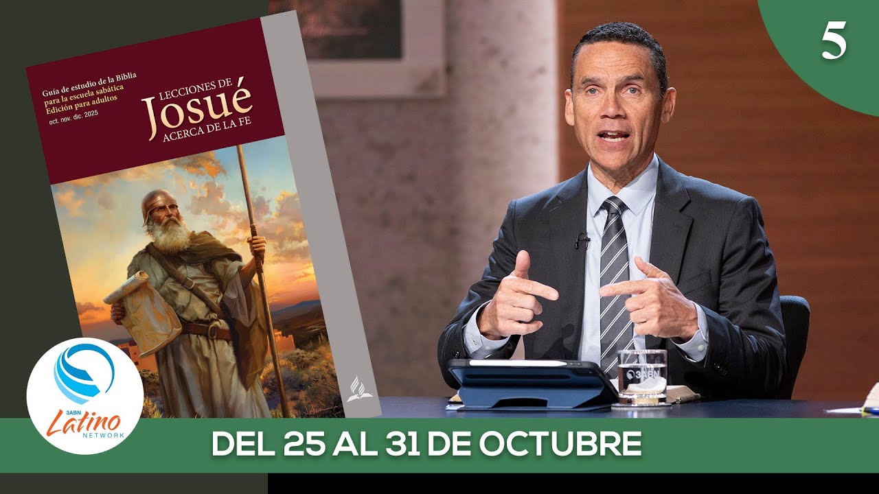 &ldquo;DIOS PELEA POR USTEDES&rdquo; | Panel de Escuela Sab&aacute;tica Por 3ABN &ndash; Lecci&oacute;n 5, 4T 2025