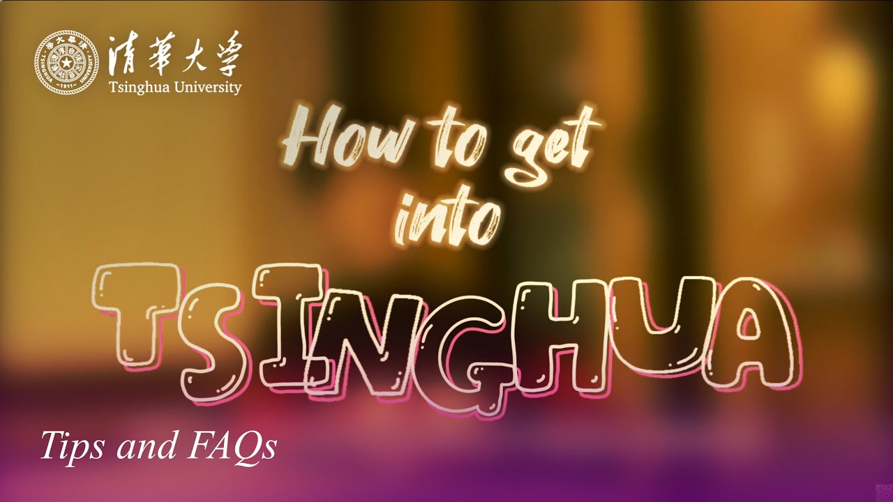 How to get into Tsinghua University?