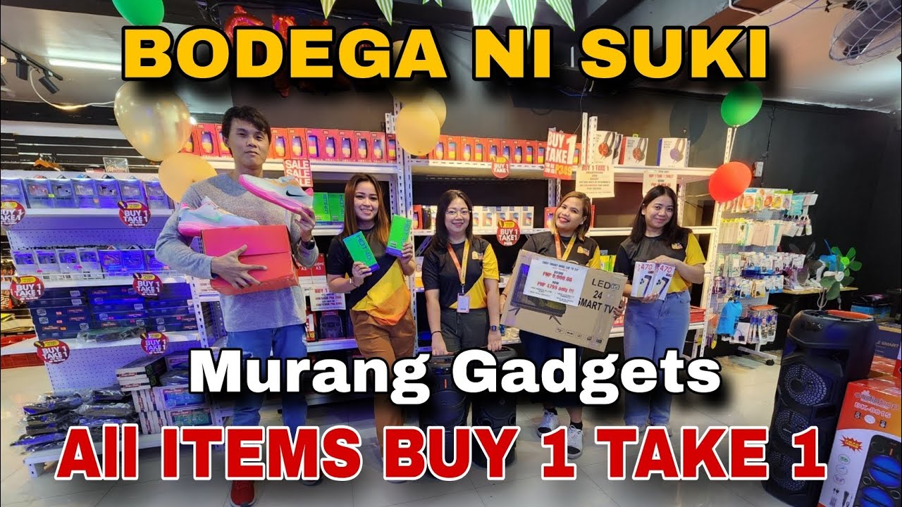 Murang mga Gadgets All Items BUY 1 TAKE 1 | BODEGA NI SUKI