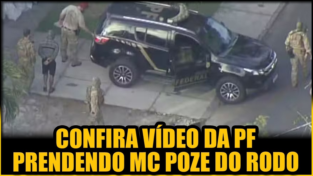 CONFIRA COMO FOI A PRIS&Atilde;O DE MC POZE PELA PF