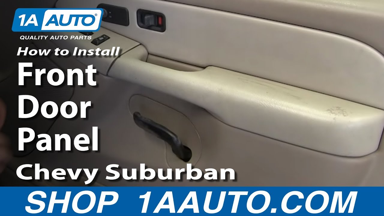 Как снять переднюю дверную панель Chevrolet Suburban 2000-2006 годов