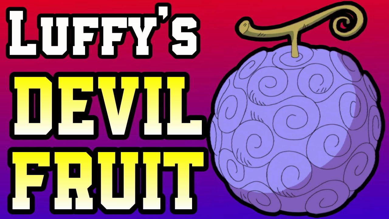 Luffy's Devil Fruit