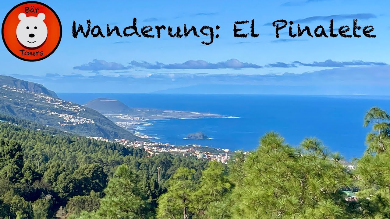 Teneriffa: Wanderung El Pinalete 