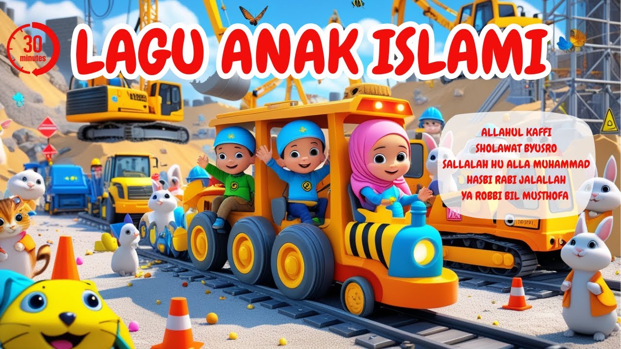 Kumpulan lagu anak islami Allahul Kaffi, Hasbi Rabbi, Sholawat Jibril, dan Sholawat Anak Lainnya