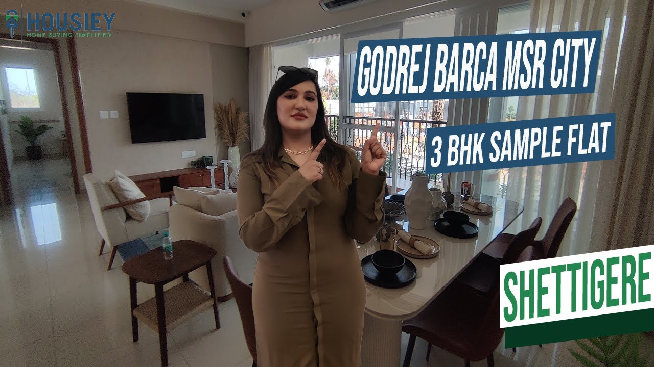 Godrej Barca | Godrej MSR City | 3 BHK Sample Flat Tour [2025] | Godrej Shettigere Project