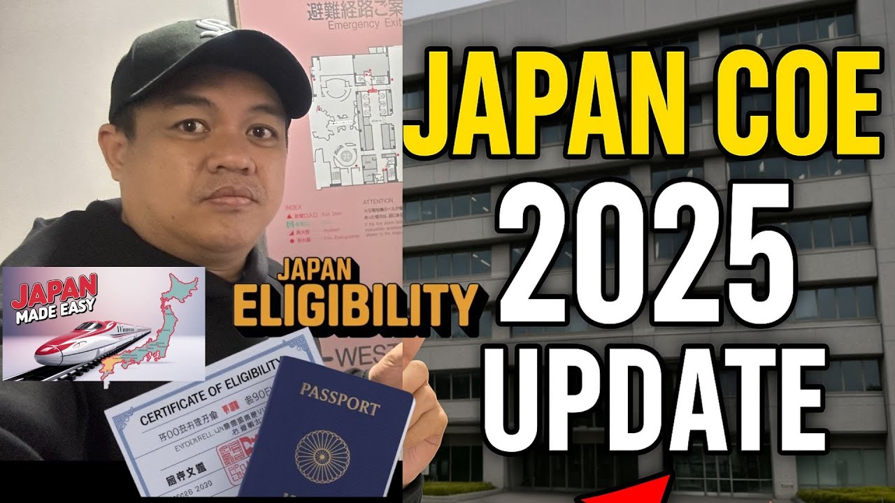 How to Apply for Japan COE (2025 Update) | New Immigration Location & Requirements!