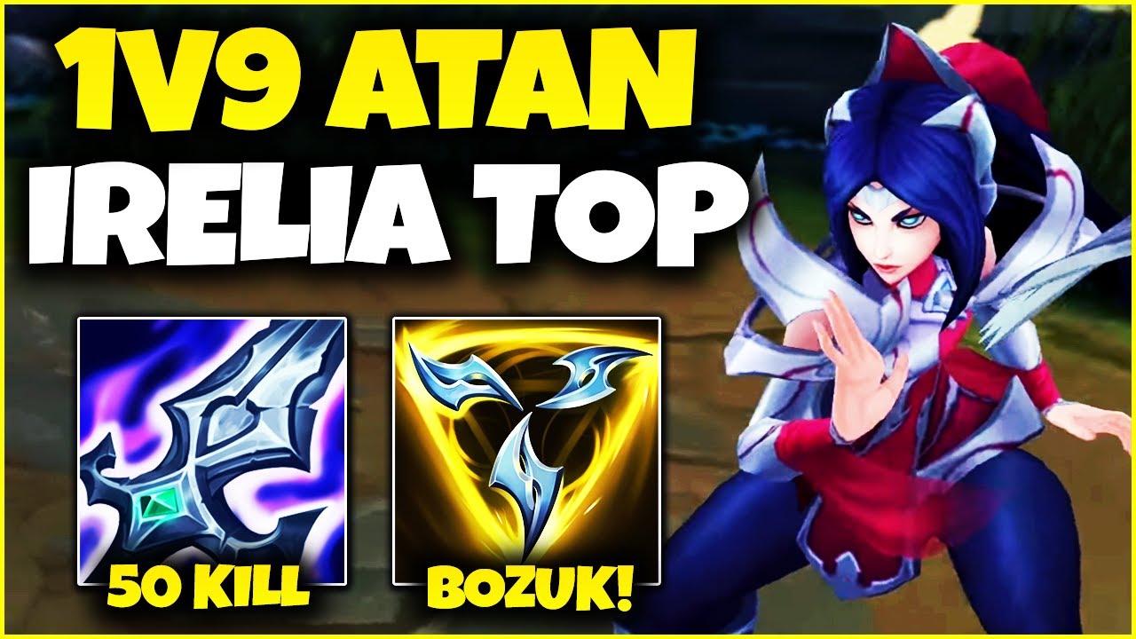 İRELİA İLE 1V9 OYUN TAŞIMAK!! (RAKİPLER ŞOK OLDU!)
