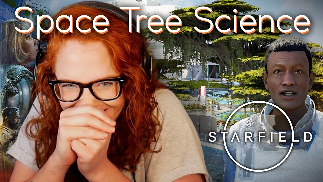 Slowrunning Starfield - Ep. 3 - Space Tree Science [First Play]
