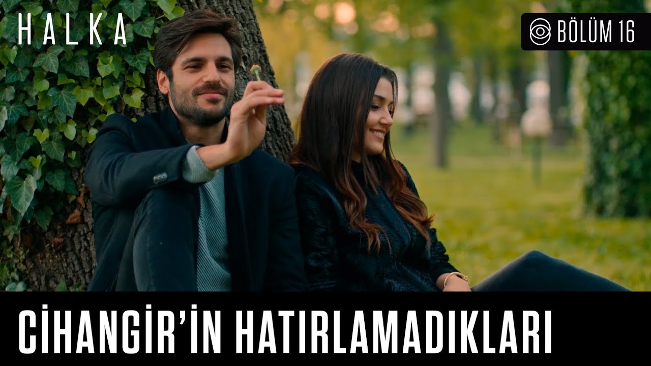 Cihangir'in hatırlamadıkları - Halka 16. Bölüm