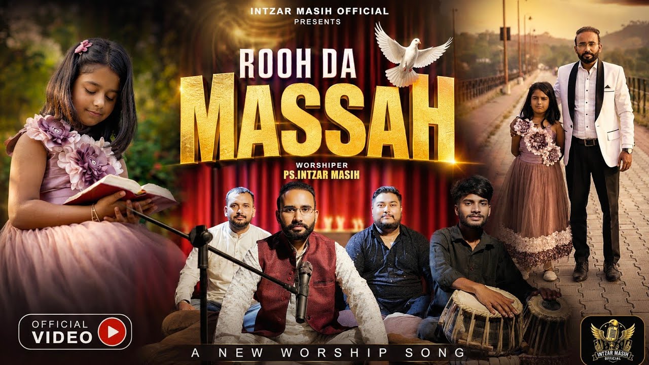 ROOH DA MASSAH || Ps. INTZAR MASIH || NEW MASIH SONG || DINESH DK || ASHISH TALIB