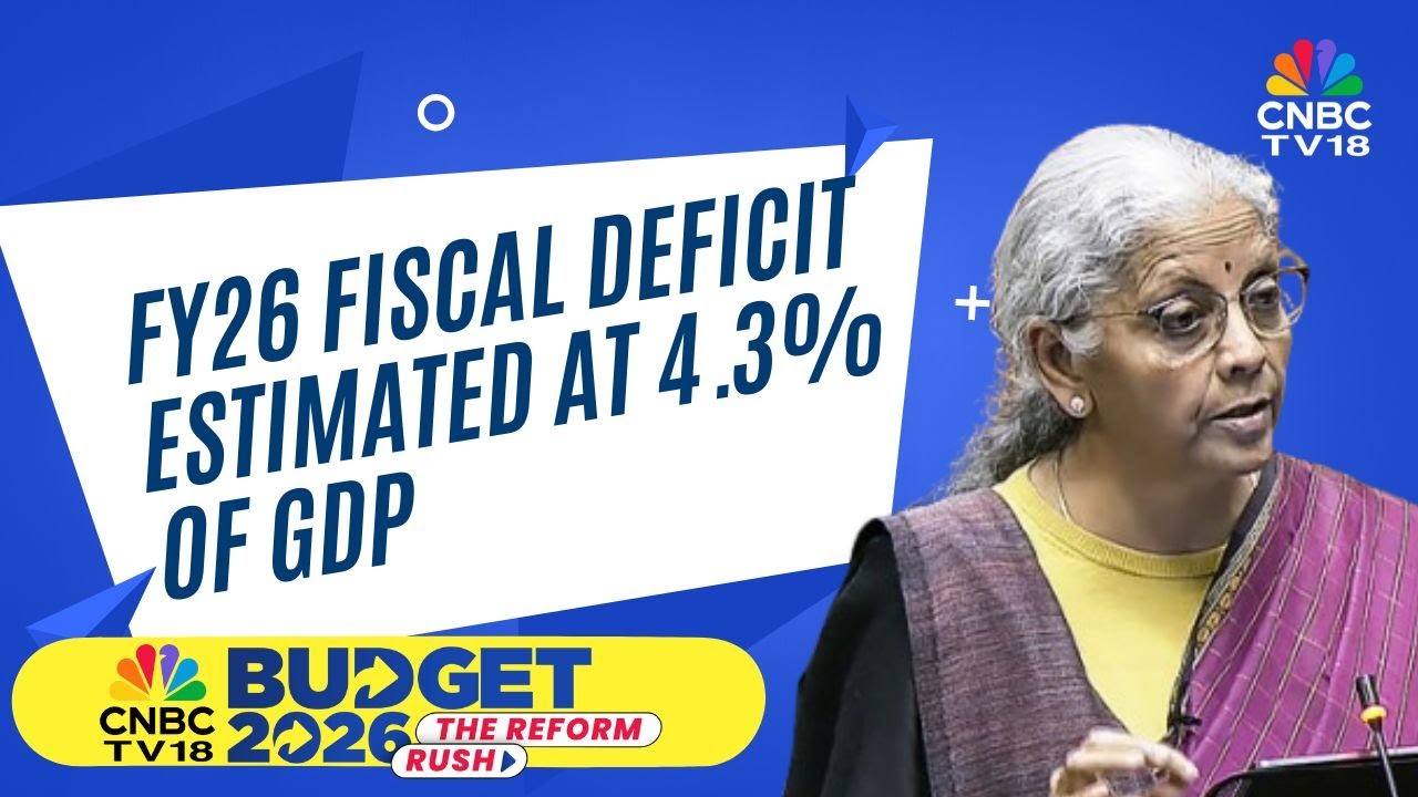 Budget 2026 | FY26 Fiscal Deficit Seen At 4.4% Of GDP; FY27e Fiscal Deficit Seen At 4.3% Of GDP