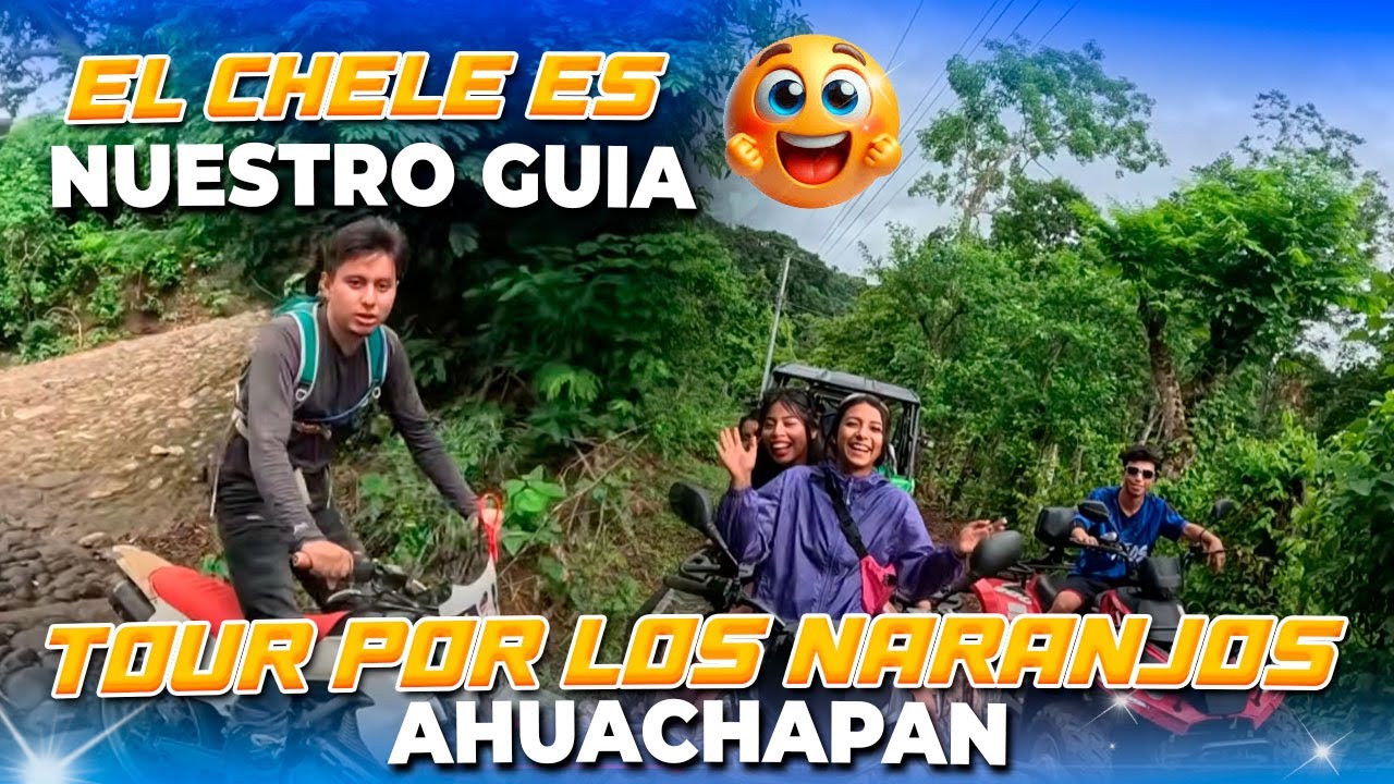 TOUR POR EL CANTÓN LOS NARANJOS - Ahuachapan. El chele es nuestro guía en esta aventura