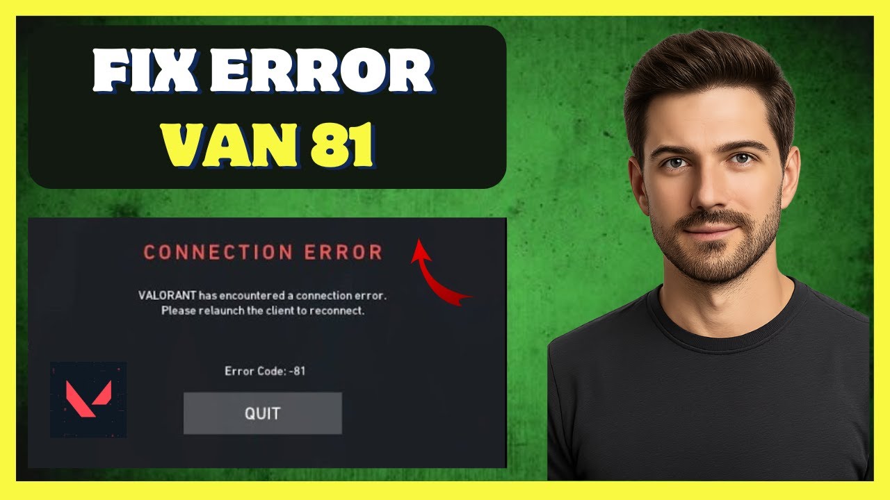 Valorant Error Code Van-81 | How To Fix