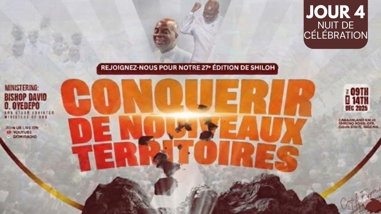 SHILOH 2025: CONQUERIR DE NOUVEAUX TERRITOIRES |NUIT DE CÉLÉBRATION| JOUR 4 | 12, DEC. 2025 | FT OTA