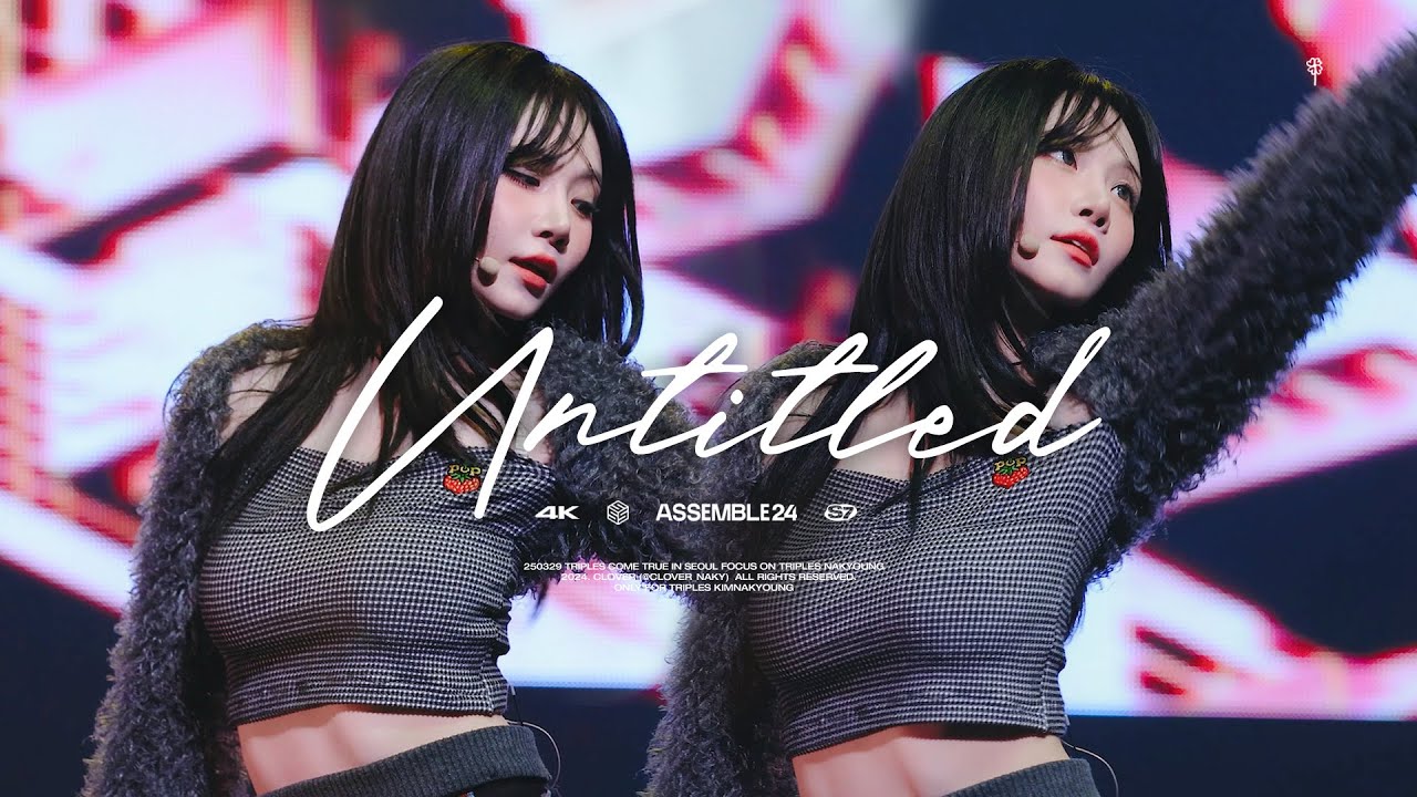 [4K] 250329 트리플에스(tripleS) 김나경 (NAKYOUNG) - Untitled 직캠 @ tripleS Come True in seoul