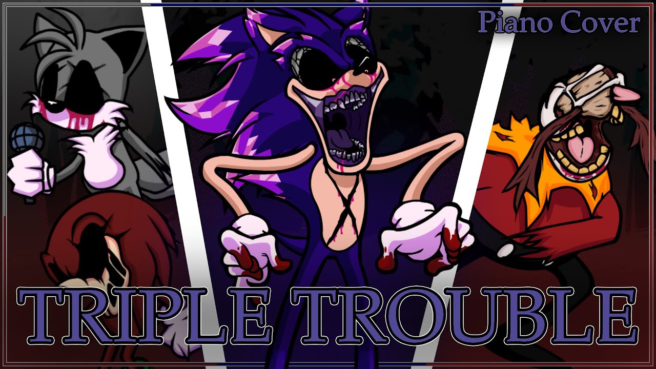 FNF vs Sonic.exe Triple Trouble on piano