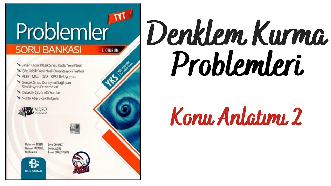 Bilgi Sarmal Problemler-3.Gün/ Denklem Kurma Problemleri Konu anlatımı 2