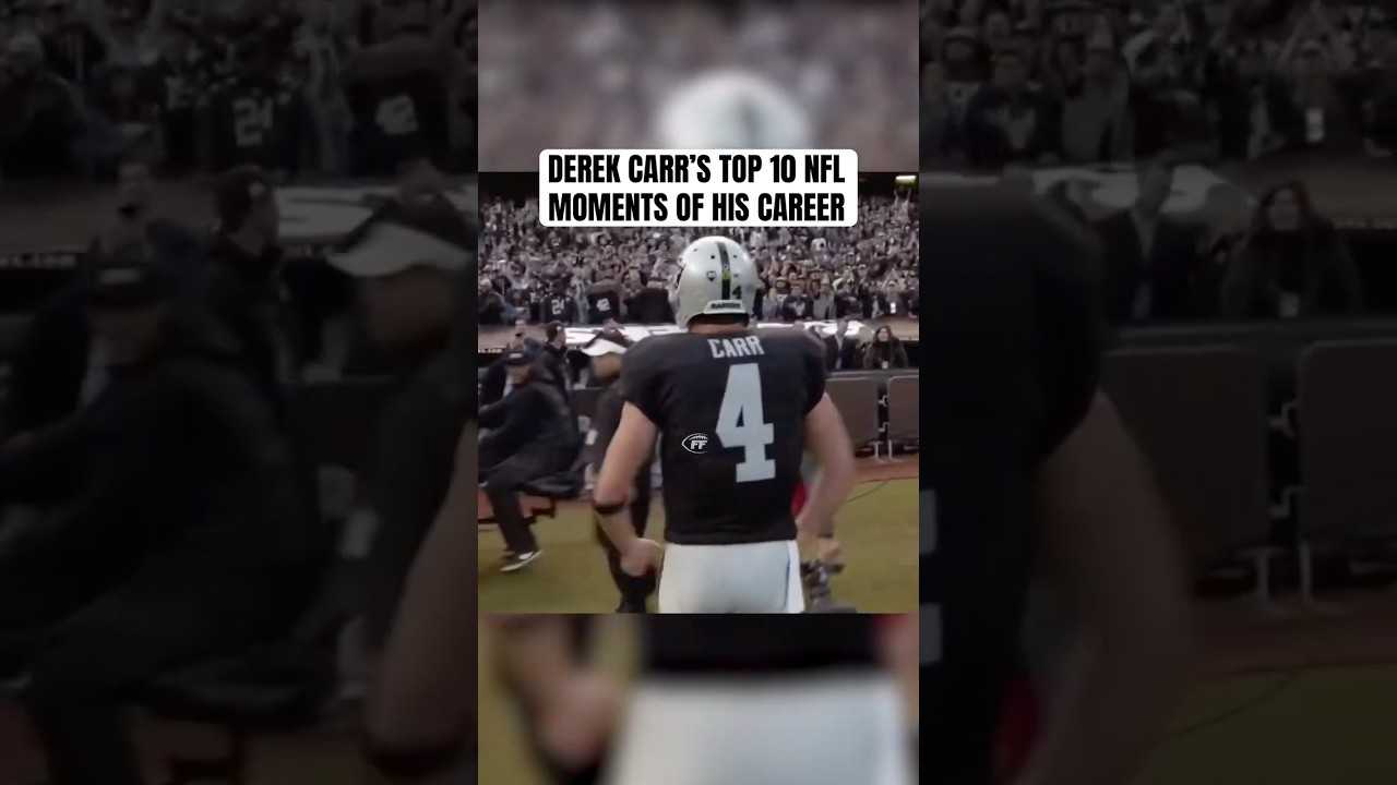 Derek Carr&rsquo;s Top 10 Moments of his NFL Career