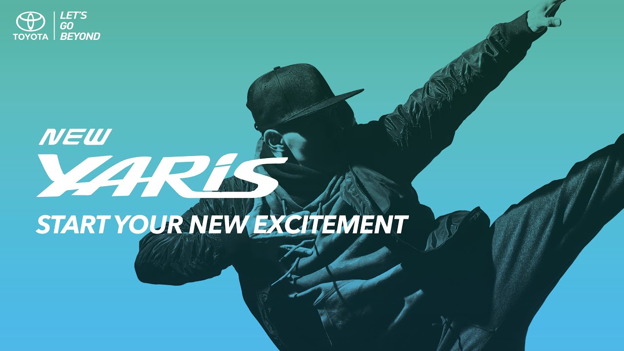 Introducing The New Yaris - Start Your New Excitement