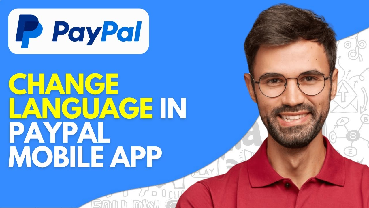 How to Change Language in Paypal Mobile App (2026) Easy