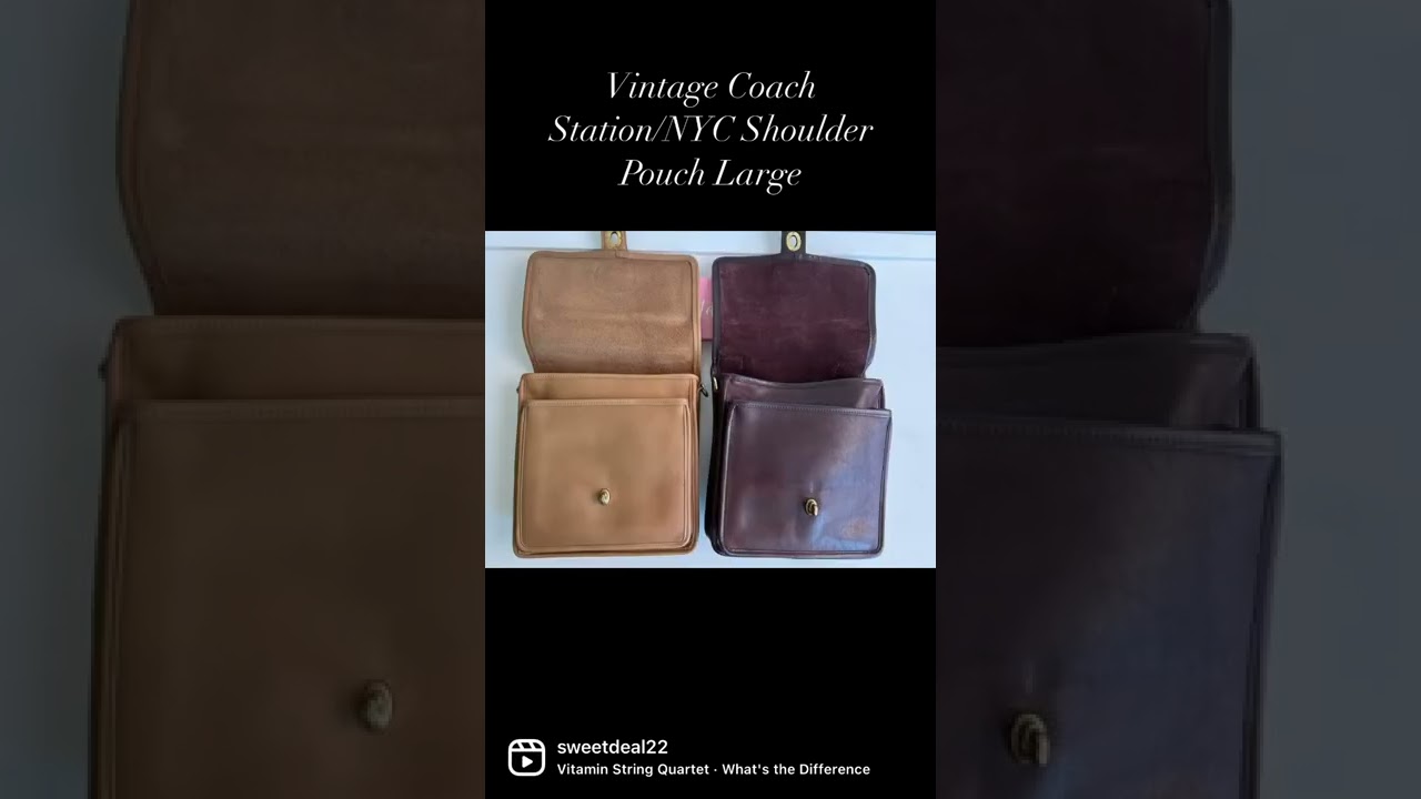 Vintage Coach Station/Vintage Coach Shoulder Pouch Large Comparison