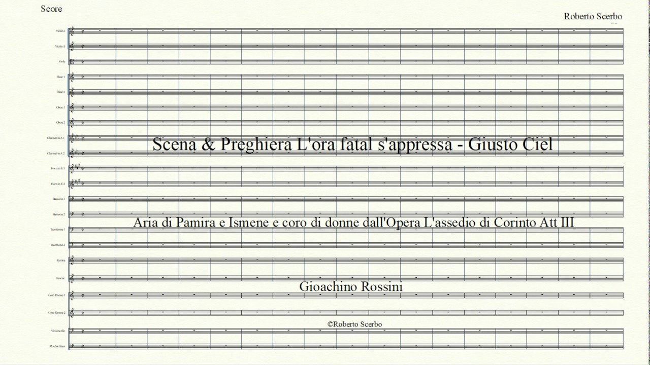 Scena  e Preghiera L'ora fatal s'appressa   Giusto Ciel   L'assedio di Corinto   Pamira    Orch   ch