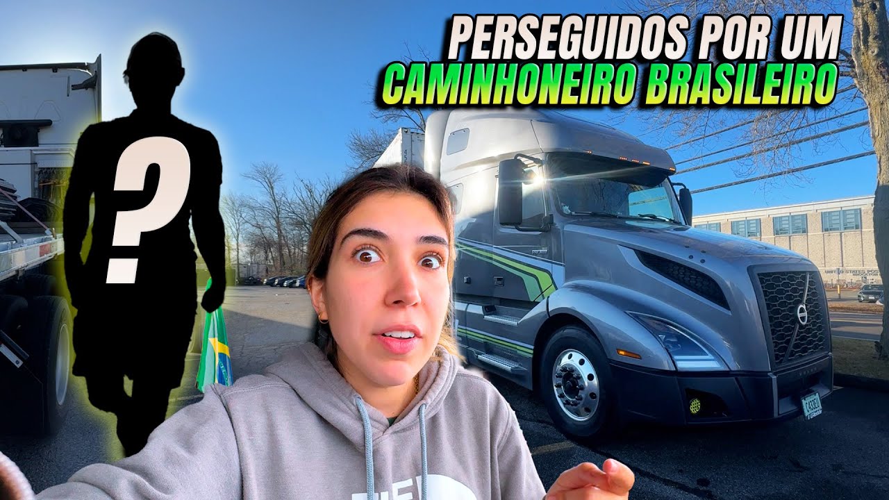 PERSEGUIDOS POR UM CAMINHONEIRO BRASILEIRO