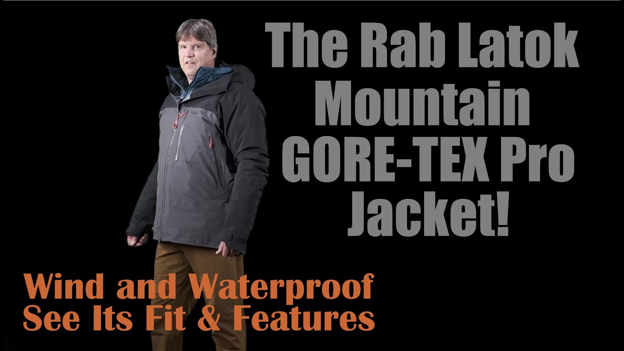 Обзор куртки Rab Latok Mountain GORETEX PRO