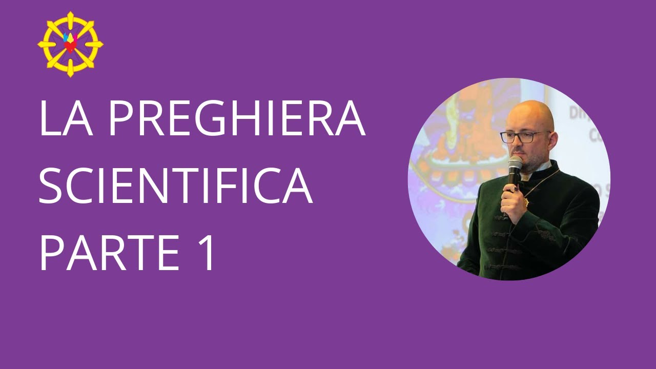 La Preghiera Scientifica Parte 1  Fernando Candiotto