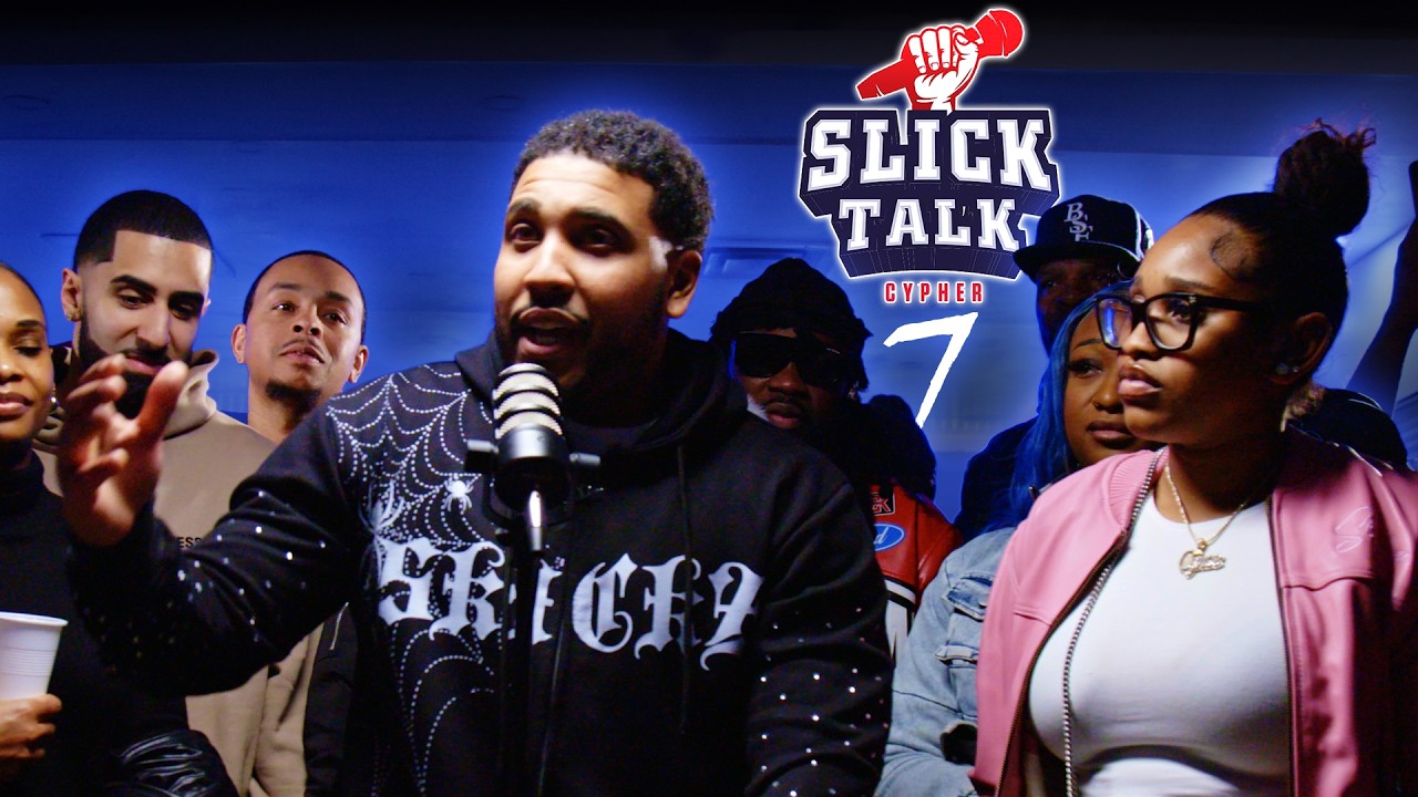 SLICK TALK CYPHER 7