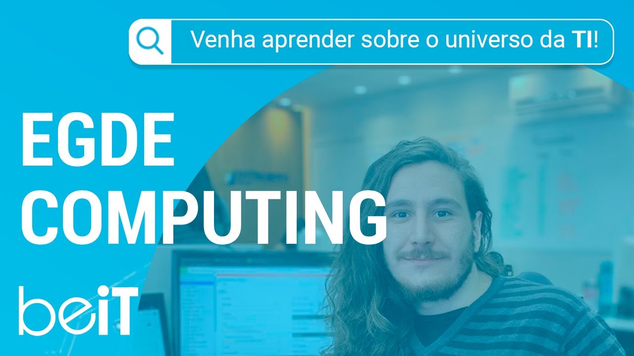 O QUE É EDGE COMPUTING | TI EM 3 MINUTOS