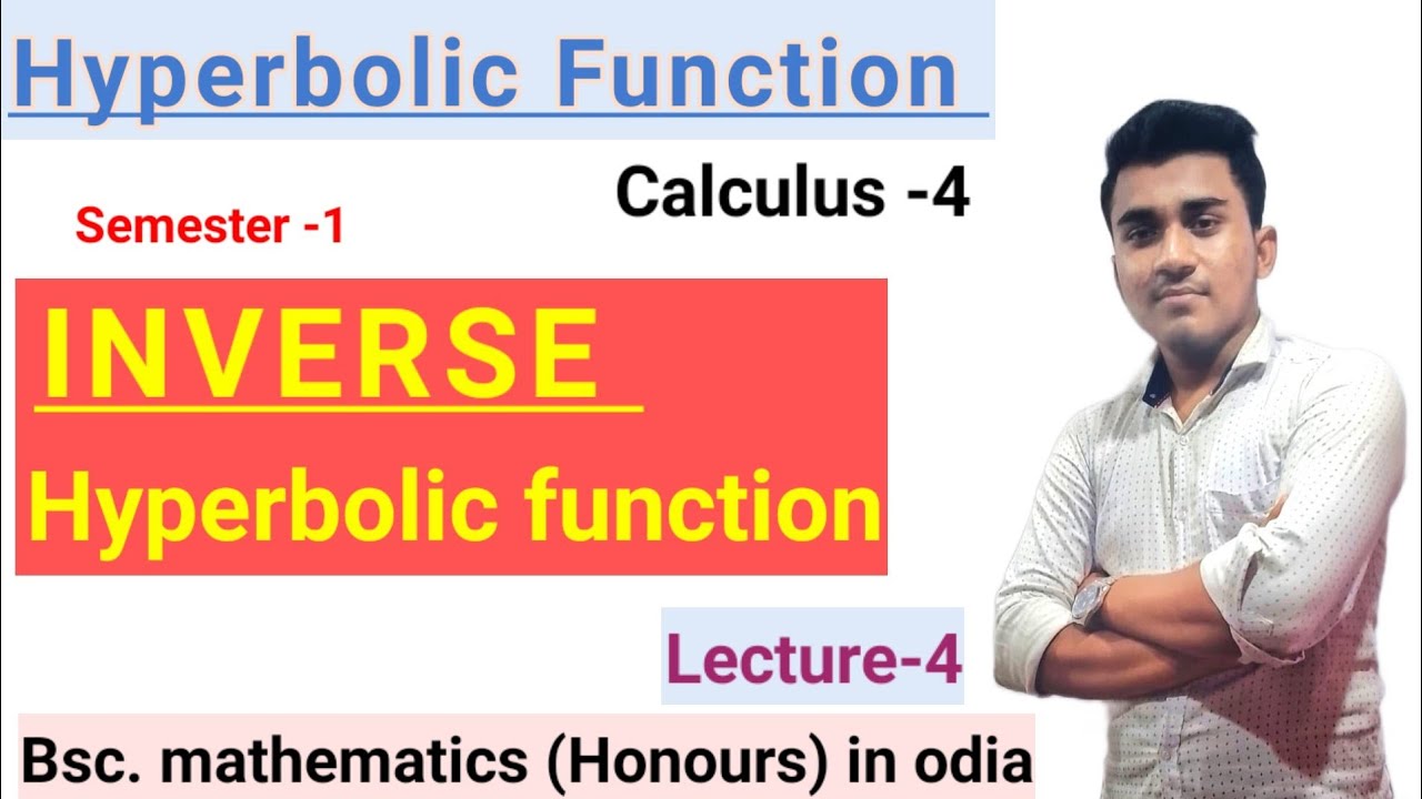 Inverse Hyperbolic function ll sem-1 ll Calculus ll Bsc. 1st yr mathematics ll By siddheswar sir