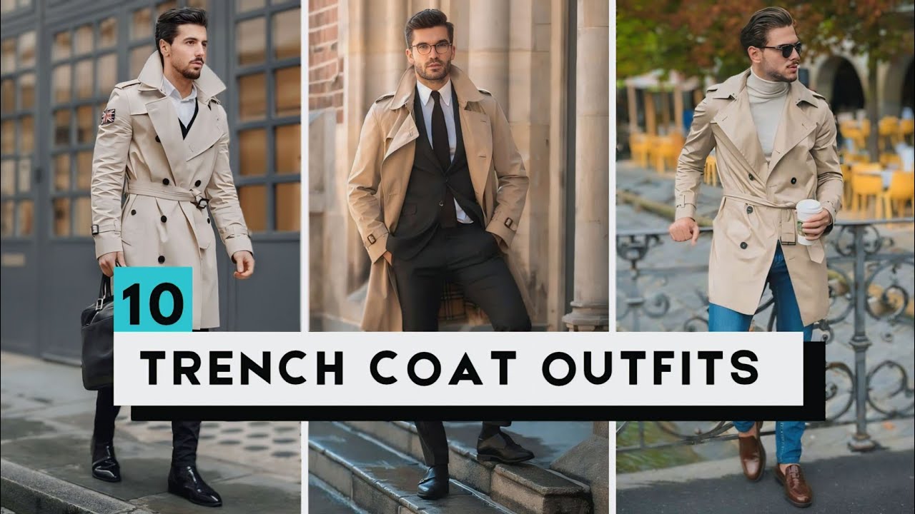 10 Stylish Ways to Wear a Trench Coat for Men