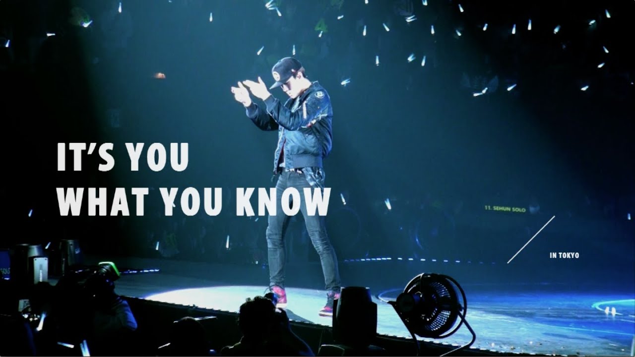 IT'S YOU / WHAT YOU KNOW by SEHUN