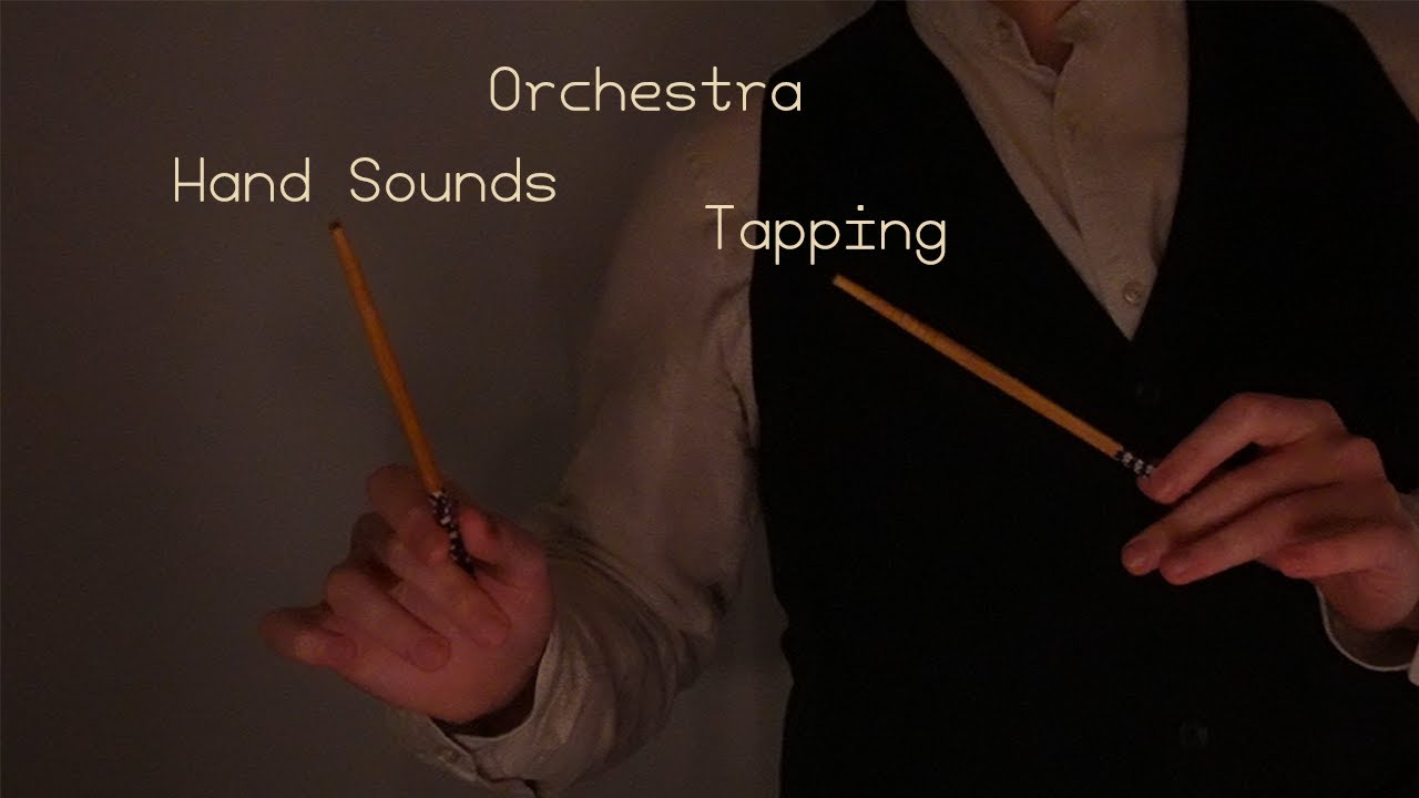 ASMR Your Private Sound Orchestra (Hand Sounds, Tapping, Layered, No Talking)